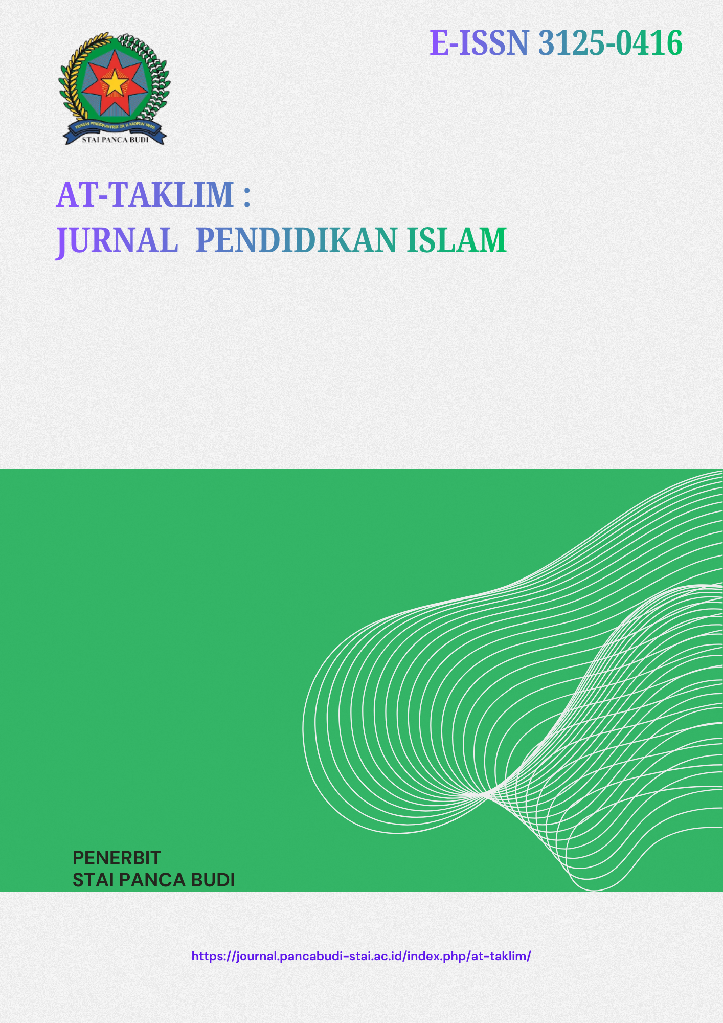 					Lihat Vol 1 No 1 (2026): At-Taklim: Jurnal Pendidikan Islam 
				